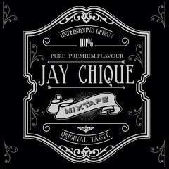Flavours Lounge Mixtape Mixed By Jay Chique