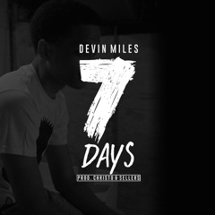 7 Days  |Prod. Christo X Sellers|