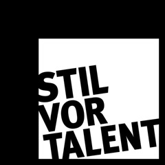 Stil vor Talent