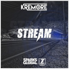 Kremore - Stream