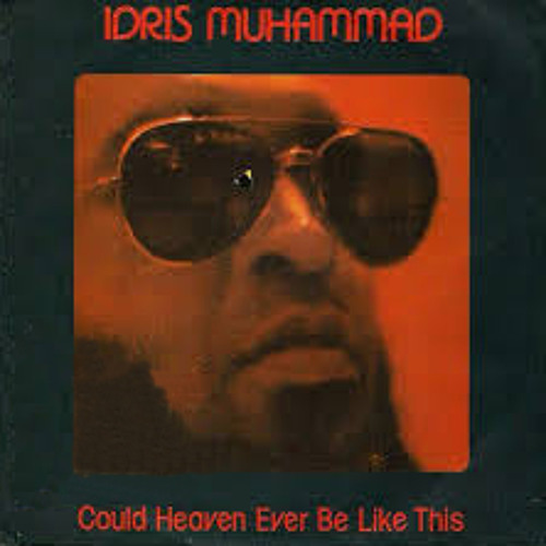 Idris Muhammad - Could Heaven Ever Be Like This (Jesper Rummenigge Edit)