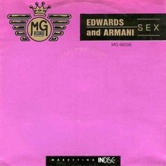 Edwards & Armani / Sex (Acid Sex Mix)(1988)