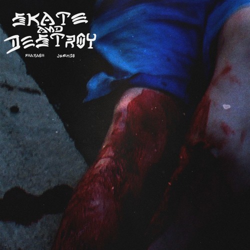 JEEMBO ft. PHARAOH – SKATE AND DESTROY (prod. by SOUTHGARDEN)