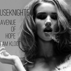 HouseKnight5 - Avenue Of Hope (Ft.I Am Kloot)**FREE DOWNLOAD**