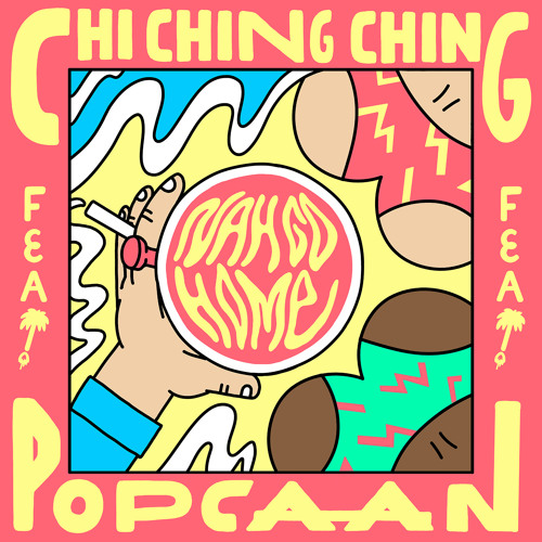 Stream Nah Go Home (feat. Popcaan) by Chi Ching Ching | Listen online ...