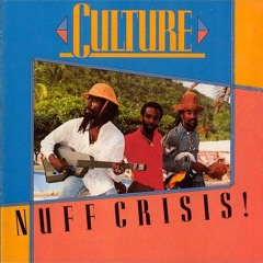 Culture - Don't Cry, Sufferer(Album:Nuff Crisis)(1988)