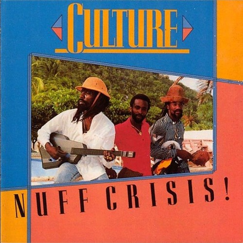 Culture - Don't Cry, Sufferer(Album:Nuff Crisis)(1988)