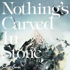 Nothing's Carved In Stone - Scarred Soul
