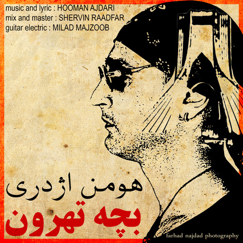Hooman Ajdari - Bacheh Tehroon
