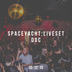 SPACE YACHT : LIVE SET