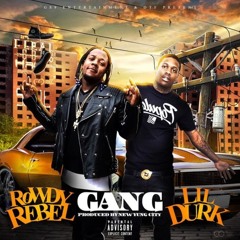 Rowdy Rebel - Gang ft. Lil Durk (DigitalDripped.com)