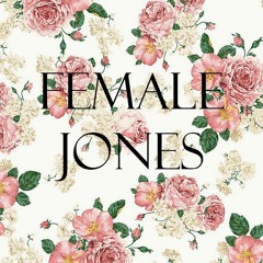 FEMALE JONES RADIO SHOW