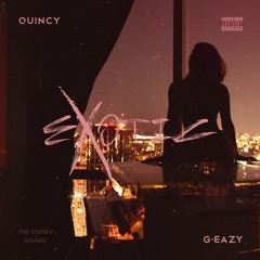 Quincy - Exotic (feat. G-Eazy)