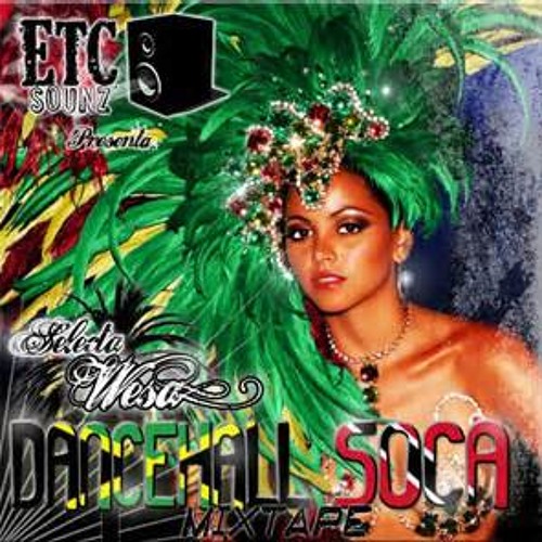 SOCA (MIXTAPE) DJ LIRU PART 2 CALIENTE CLASSI 2015