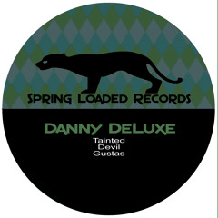 Danny Deluxe - Tainted Devil (Preview)