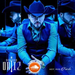 GERARDO ORTIZ - Tony HOY MAS FUERTE 2015