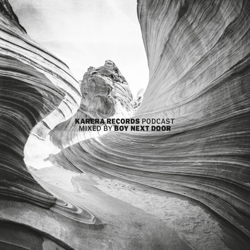 KARERA Podcast #13 mixed by Boy Next Door