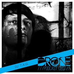 Dj T.A.G / Tresor @ Drone Podcast 020 / France(Only Vinyl Mix)