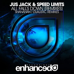 Jus Jack & Speed Limits - All Falls Down (Shanahan Remix) [OUT NOW]