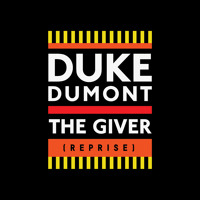 Duke Dumont - The Giver (Reprise) (Fono Remix)