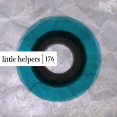 Miro Pajic + Someone Else - Little Helper 176-4 [littlehelpers176]
