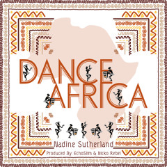 Nadine Sutherland - Dance Africa [Musically Unifying 2015]