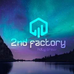 Nightlife - 2nd factory