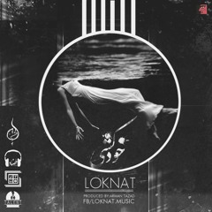 Loknat - Khod Koshi