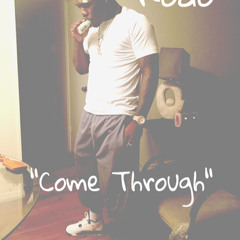 Rodo "Come Through"