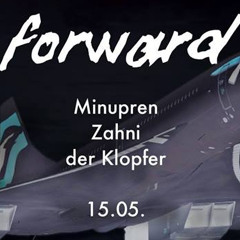 derKlopfer @ Minupren & Zahni meets Forward 15.05.15