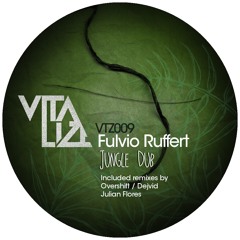 Fulvio Ruffert - Jungle dub (Julian Flores Remix)