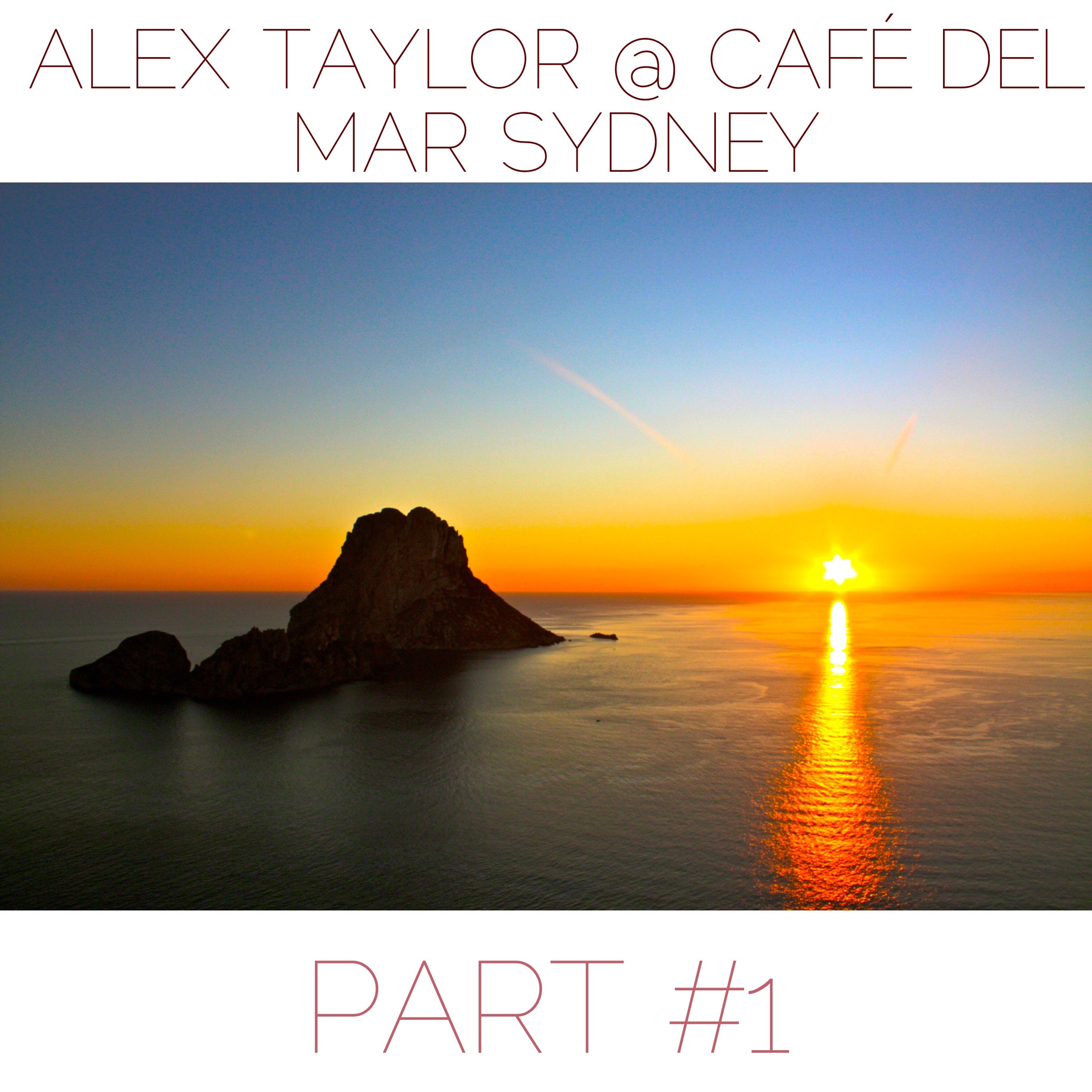 DJ Alex Taylor Podcasts