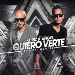 ANGEL Y KHRIZ - Quiero verte (FERNANDO KAOS CLUB DJ 39)