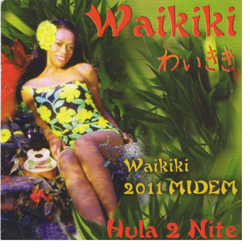 Waikiki - Hula 2 Nite