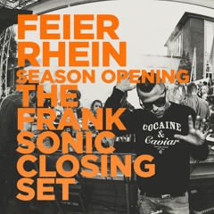 Frank Sonic - 16.05.2015 - Frank Sonic @ Feier Rhein Season Opening