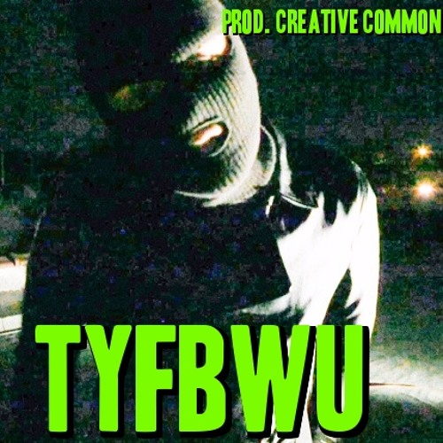 TFYBWU prod. Creative Common
