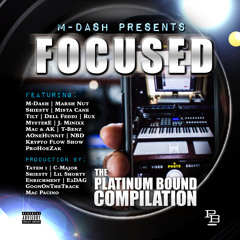 M-Dash Feat Marsh Nut, TBenz & ProHoeZak - Way Back