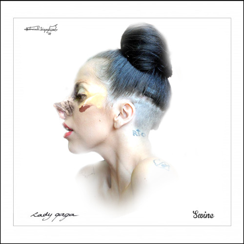 Girl Under You G U Y Deranged Edition Lady Gaga By Little Monster Audio