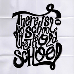 There Is No School Like The Ol' School Flow Tho...