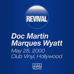 Doc Martin - Marques Wyatt - Live at Revival - May 2000