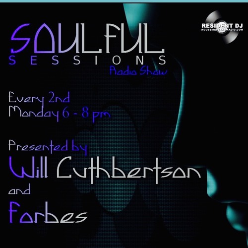 Soulful Sessions Radio Show #7
