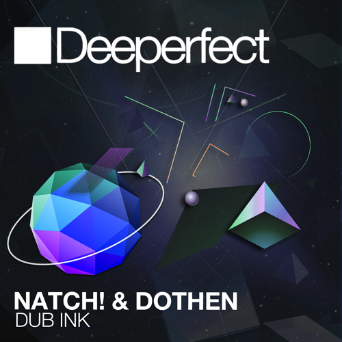 Natch! & Dothen - Dub Ink (System2 Remix) Snippet