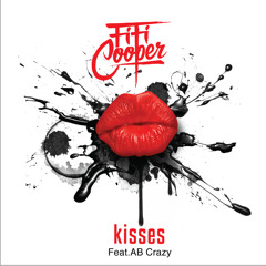 KISSES (ft AB Crazy)