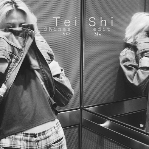 Tei Shi - See Me (Shines Edit)