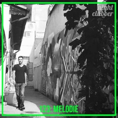 Melodie, Nightclubber Podcast 123