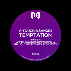 V-touch, Sandre - Temptation (Original Mix)/NGRecords/