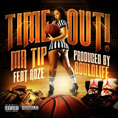 Mr Tip feat Roze- Time Out