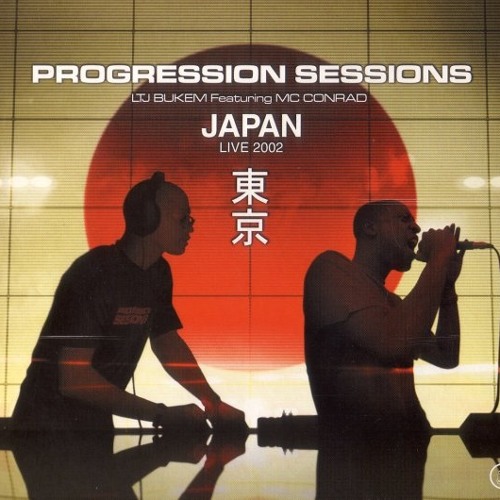 178 - LTJ Bukem feat. MC Conrad ‎– Progression Sessions - Japan (2002)