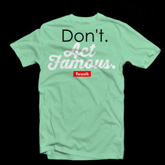 Capo Lee - Don't Act Famous