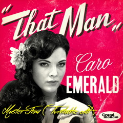 Caro Emerald - That Man (Master Flow Turntable Edit)